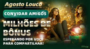 777vip app de jogo para jogadores brasileiros